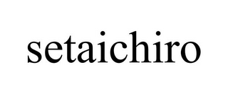 SETAICHIRO