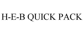 H-E-B QUICK PACK