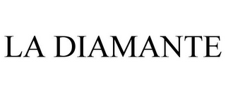 LA DIAMANTE