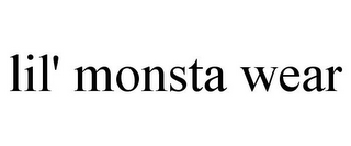 LIL' MONSTA WEAR