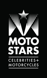 MOTO STARS CELEBRITIES + MOTORCYCLES