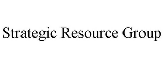 STRATEGIC RESOURCE GROUP