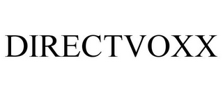 DIRECTVOXX