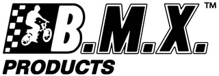 BMX PRODUCTS