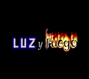 LUZ Y FUEGO