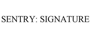 SENTRY: SIGNATURE