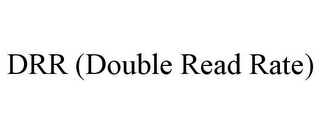 DRR (DOUBLE READ RATE)