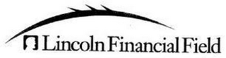 LINCOLN FINANCIAL FIELD