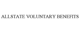 ALLSTATE VOLUNTARY BENEFITS