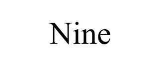 NINE