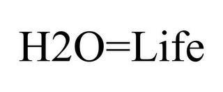 H2O=LIFE