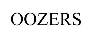 OOZERS