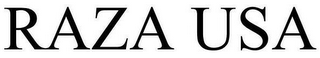 RAZA USA