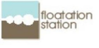 FLOATATION STATION