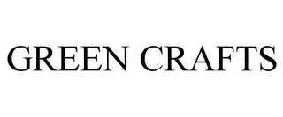 GREEN CRAFTS