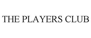 THE PLAYERS CLUB