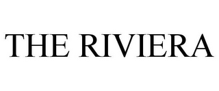 THE RIVIERA