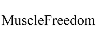 MUSCLEFREEDOM