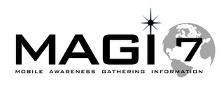 MAGI7 MOBILE AWARENESS GATHERING INFORMATION