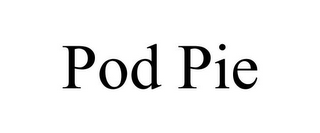 POD PIE