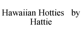 HAWAIIAN HOTTIES BY HATTIE