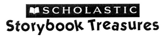 SCHOLASTIC STORYBOOK TREASURES