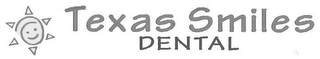 TEXAS SMILES DENTAL