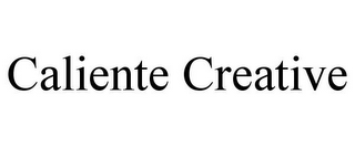CALIENTE CREATIVE
