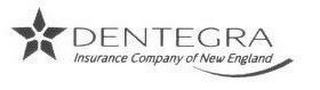 DENTEGRA INSURANCE COMPANY OF NEW ENGLAND