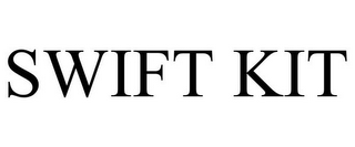 SWIFT KIT