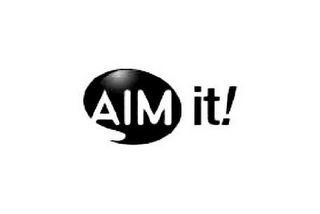 AIM IT!