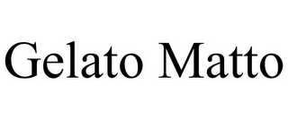 GELATO MATTO