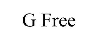 G FREE