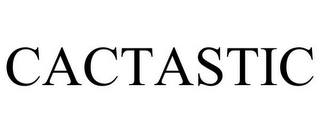 CACTASTIC