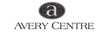 A AVERY CENTRE