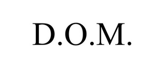 D.O.M.