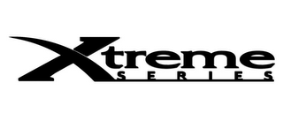 XTREME SERIES