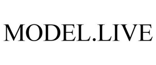 MODEL.LIVE