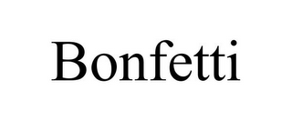 BONFETTI