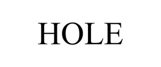 HOLE