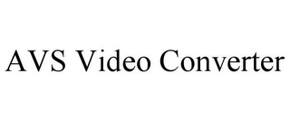 AVS VIDEO CONVERTER