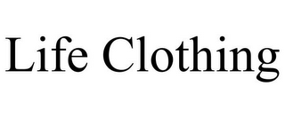 LIFE CLOTHING