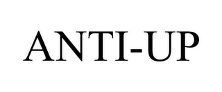 ANTI-UP