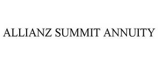 ALLIANZ SUMMIT ANNUITY