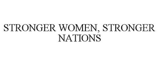 STRONGER WOMEN, STRONGER NATIONS