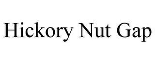 HICKORY NUT GAP