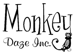 MONKEY DAZE INC.