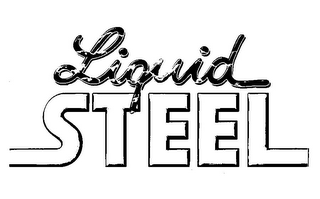 LIQUID STEEL