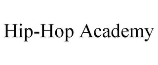 HIP-HOP ACADEMY