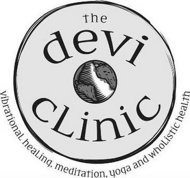 THE DEVI CLINIC VIBRATIONAL HEALING, MEDITATION, YOGA AND WHOLISTIC HEALTH